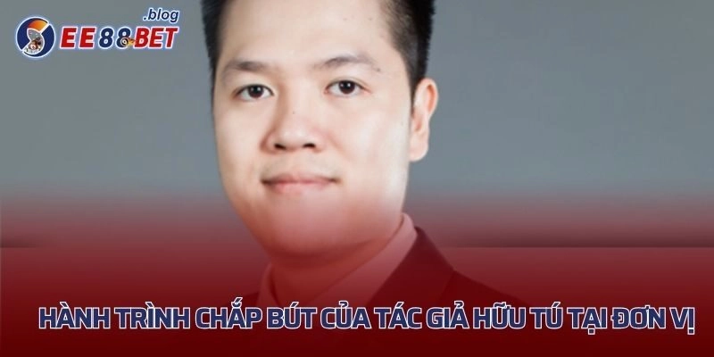 Hành trình chắp bút của tác giả Hữu Tú tại đơn vị