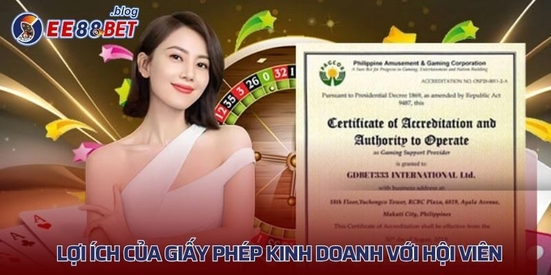 Lợi ích của giấy phép kinh doanh với hội viên